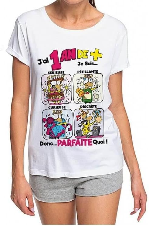 T-Shirt humoristique femme 1 ans de plus 1